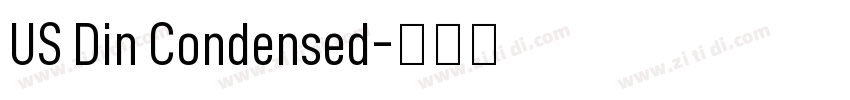 US Din Condensed字体转换
